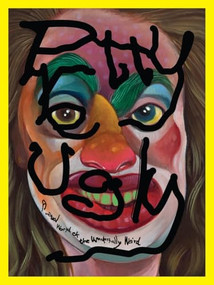Pretty Ugly (A Visual World of the Wonderfully Weird) by Viction, 9789887066019