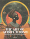 The Art of Afrofuturism (Contemporary Art of the African Diaspora) by Sandu Publications, 9781584238096