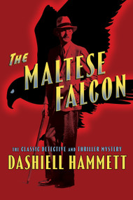 The Maltese Falcon - 9798350501841 by Dashiell Hammett