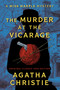 The Murder at the Vicarage (Original Classic 1930 Edition) by Agatha Christie, 9798350501902