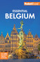 Fodor's Essential Belgium (with Luxembourg) by Fodor's Travel Guides, 9781640978393