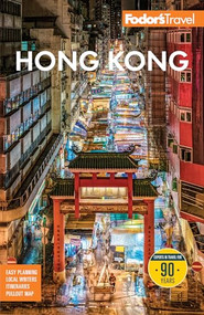Fodor's Hong Kong by Fodor's Travel Guides, 9781640978522