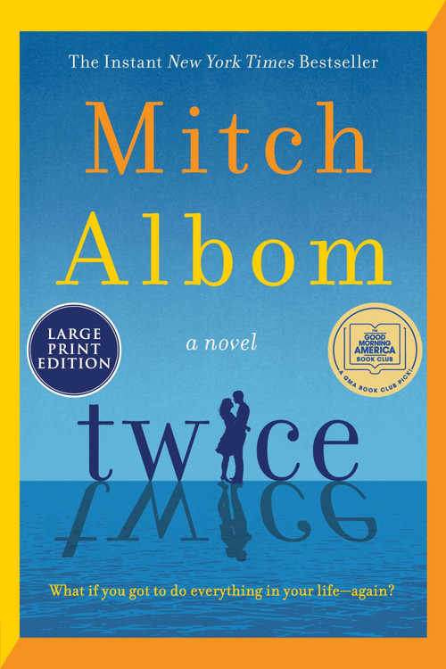 Twice (A Novel) - 9780063453128 by Mitch Albom, 9780063453128