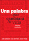 Una Palabra Que Cambiará Tu Vida (Spanish Edition) by Jon Gordon, Dan Britton, Jimmy Page, 9781394349203