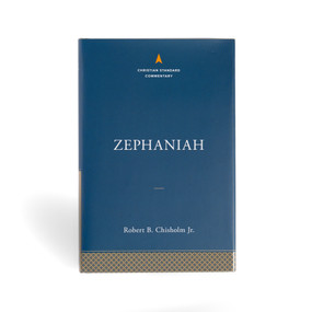 Zephaniah: The Christian Standard Commentary by Robert B Chisholm, 9781087741956