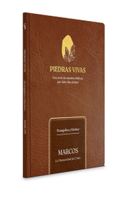 Piedras vivas: Marcos - Estudio bíblico (La humanidad de Cristo) (Spanish Edition) by John MacArthur, 9798384507055