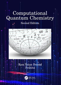 Computational Quantum Chemistry by Ram Yatan Prasad, Pranita, 9780367679705