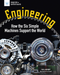Engineering (How the Six Simple Machines Support the World) - 9781647411473 by Carla Mooney, Lex Cornell, 9781647411473
