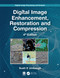 Digital Image Processing and Analysis (Digital Image Enhancement, Restoration and Compression) by Scott E Umbaugh, 9781032117102