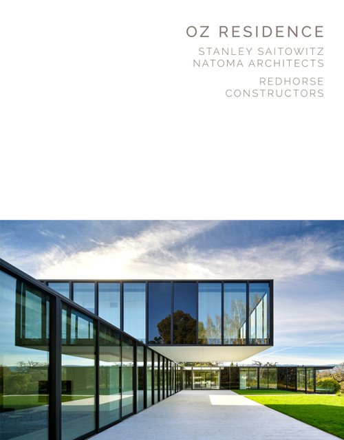 Oz Residence (Stanley Saitowitz Natoma Architects
Redhorse Constructors) by David Warner, Stanley Saitowitz, Aaron Betsky, 9781964490106