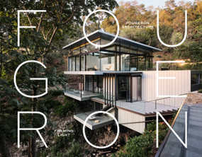 Fougeron Architecture (Framing Light) by Anne Fougeron, Meriyati Blackwell, Dana Cuff, 9781964490076