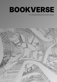Bookverse (X+Living Architecture and Interior Design) by Xiang Li, 9781964490984