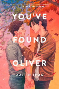 You've Found Oliver by Dustin Thao, 9780593858479