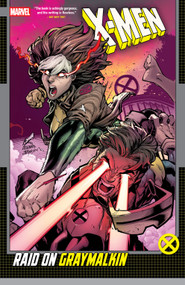 X-Men: Raid On Graymalkin by Jed MacKay, Gail Simone, Ryan Stegman, Marvel Various, Ryan Stegman, 9781302966317