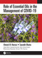 Role of Essential Oils in the Management of COVID-19 by Ahmed Al-Harrasi, Saurabh Bhatia, Tapan Behl, Deepak Kaushik, Md. Khalid Anwer, Mohammed Muqtader Ahmed, Pritam Babu Sharma, Ajay Sharma, Md. Tanvir Kabir, Vineet Mittal, 9781032008189