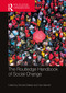 The Routledge Handbook of Social Change by Richard Ballard, Clive Barnett, 9781032313818