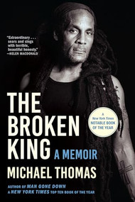 The Broken King by Michael Thomas, 9780802120144