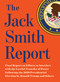 The Jack Smith Report by Jack Smith, 9781685892173