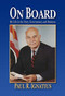 On Board (My Life in the Navy, Government, and Business) - 9781682476802 by Paul R. Ignatius, 9781682476802