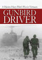 Gunbird Driver (A Marine Huey Pilot's War in Vietnam) by David A Ballentine, 9781682476574