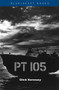 PT 105 by James K. Keresey, 9781557504692