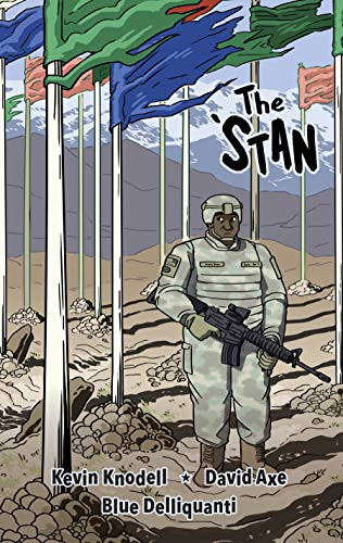 The Stan by David Axe, Kevin Knodell, Blue Delliquanti, 9781682470985