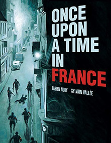 Once Upon a Time in France by Sylvain Vallée, 9781682474716