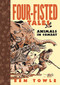 Four-Fisted Tales (Animals in Combat) by Ben Towle, 9781682474167