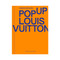 Pop-Up Louis Vuitton by Fashionary, 9789881655080