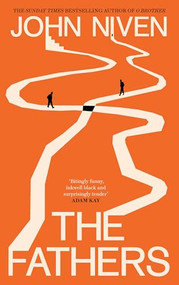 The Fathers by John Niven, 9781837260515