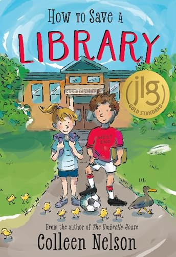 How to Save a Library by Colleen Nelson, 9781772783520