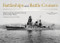 Battleships and Battle Cruisers by Kazushige Todaka, Robert D Eldridge, 9781682474983