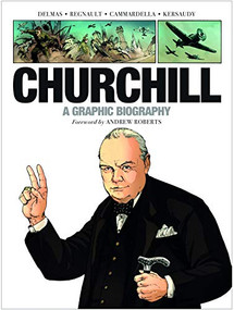 Churchill (A Graphic Biography) by Christophe Regnault, 9781682475287