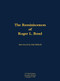 The Reminiscences of Roger L. Bond (1925-2011) by Roger L. Bond, Paul L Stillwell, 9781682690741