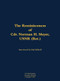 The Reminiscences of Cdr. Norman H. Meyer, USN (Ret.) (1913-2006) by Norman H. Meyer, Paul L Stillwell, 9781682691717