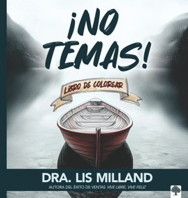 ¡No temas! -- Libro de colorear (Libro de colorear para adultos) (Spanish Edition) by Lis Milland, 9781966427025