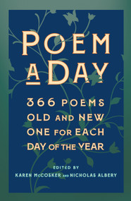 Poem a Day (366 Poems, Old and New - One for Each Day of the Year) by Karen McCosker, Nicolas Albery, 9781586424190