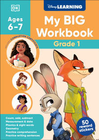 Disney Learning Big Workbook Grade 1 (Math & English Workbook for Kids Aged 6-7, Curriculum-Based) by DK, 9798217128280