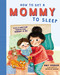 How to Get a Mommy to Sleep by Amy Parker, Natalia Moore, 9781400214617