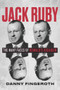 Jack Ruby (The Many Faces of Oswald's Assassin) - 9780897333320 by Danny Fingeroth, 9780897333320
