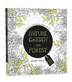 Nature, Garden and Forest (Colouring books for Adults with tear out sheets) by Wonder House Books, 9789386538581