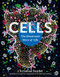 Cells (The Illustrated Story of Life) by Christian Sardet, Eric Karsenti, 9798893030839