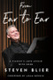 From Ear to Ear (A Pianist's Love Affair with Song) by Steven Blier, Adam Gopnik, 9781324005483