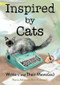 Inspired by Cats (Writers and Their Mews(es)) by Bob Eckstein, Nava Atlas, 9781682689493