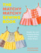 The Matchy Matchy Sewing Book (Flexible, Fun, and Satisfying Sewing Projects Using Simple Shapes) by Amy Gonzales, Theresa Kuo, 9781682689912