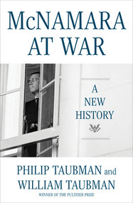 McNamara at War (A New History) by William Taubman, Philip Taubman, 9781324007166