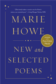 New and Selected Poems - 9781324117674 by Marie Howe, 9781324117674