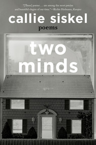 Two Minds (Poems) - 9781324116905 by Callie Siskel, 9781324116905