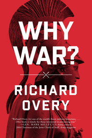 Why War? - 9781324116790 by Richard Overy, 9781324116790