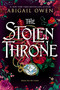 The Stolen Throne - 9781649379405 by Abigail Owen, 9781649379405